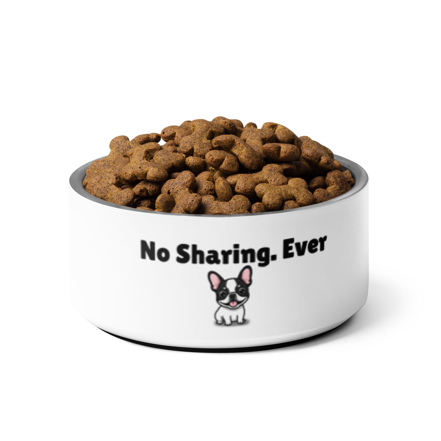 Not Sharing Frenchie Bowl